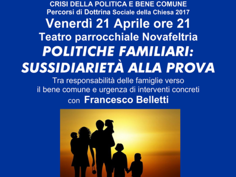Bene comune e crisi della politica: a Novafeltria doppio evento dedicato alle politiche familiari