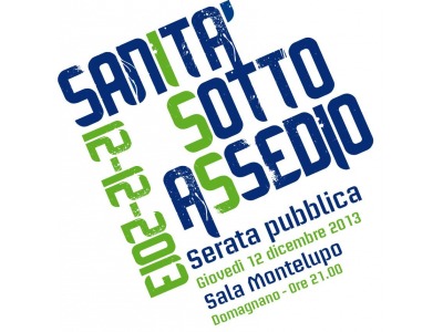 San Marino. Sanita’ Sotto Assedio: serata pubblica giovedi’ 12 dicembre