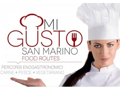San Marino. ‘Mi Gusto San Marino’: la cucina di eccellenza del territorio