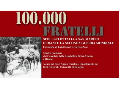 Rimini. Seconda Guerra Mondiale. Mostra fotografica ‘100.000 Fratelli’ nei rifugi di San Marino