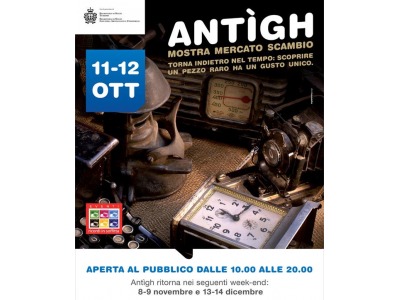 San Marino. Azzurro Shopping Center: ‘ANTIGH’ – Mostra Mercato Scambio, 11/12 ottobre