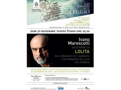 San Marino Teatro, rassegna ‘Schermo sul leggio’: Lolita, tra Nabocov e Kubrick, interpretata da Ivano Marescotti