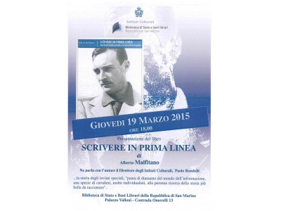 San Marino. Biblioteca di Stato: presentazione del libro ‘Scrivere in prima linea’ di Alberto Malfitano