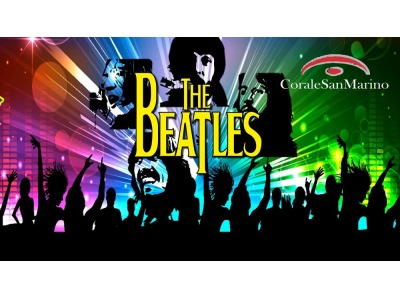Corale San Marino in concerto beatlesiano: All you need is love