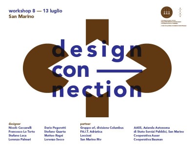 San Marino. San Marino Design Workshop 2013: ‘Design Connection’