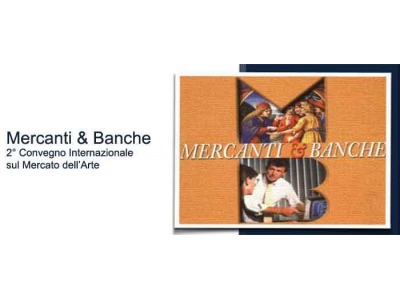 San Marino. ‘Mercanti e Banche 2013’: convegno Internazionale sul Mercato dell’Arte