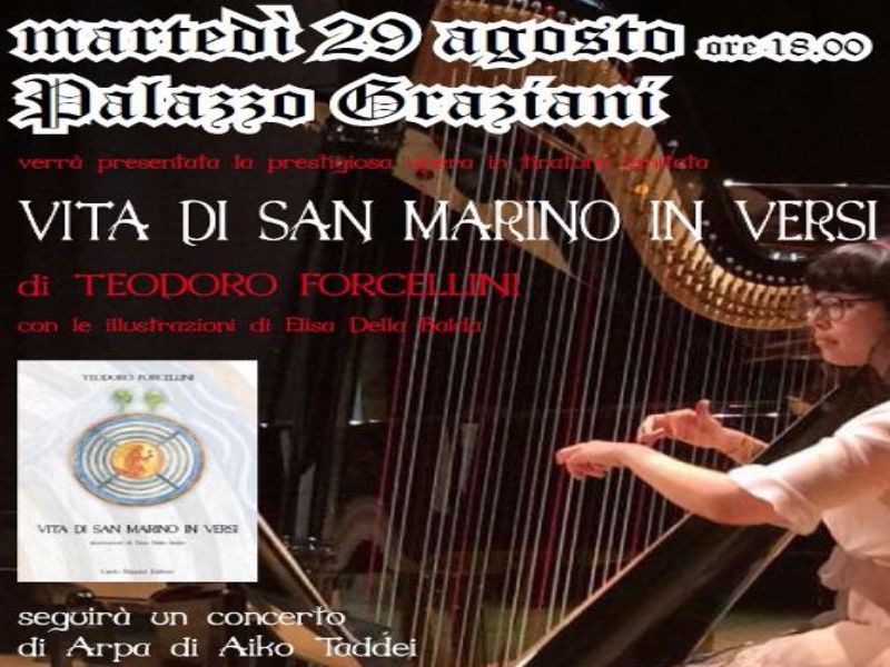 La ‘Vita di San Marino in versi’ di Teodoro Forcellini, presentato ieri a Palazzo Graziani