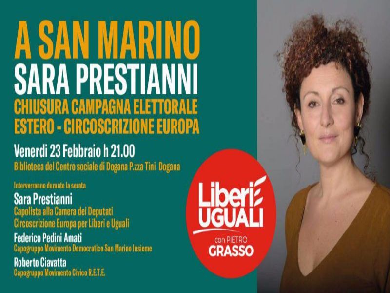 San Marino. Venerdì sul Titano la chiusura della campagna elettorale di Liberi e Uguali