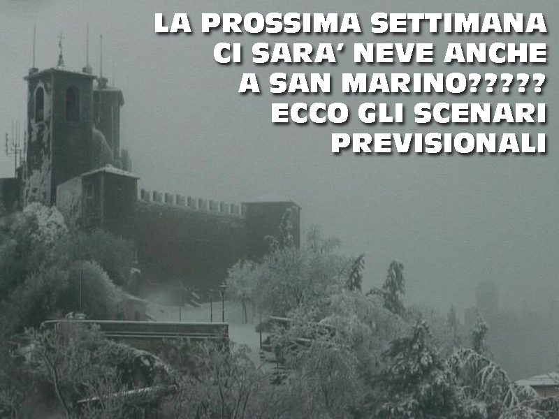 San Marino. Meteo: durante la prossima settimana l’Inverno ci prova, neve sull’Appennino