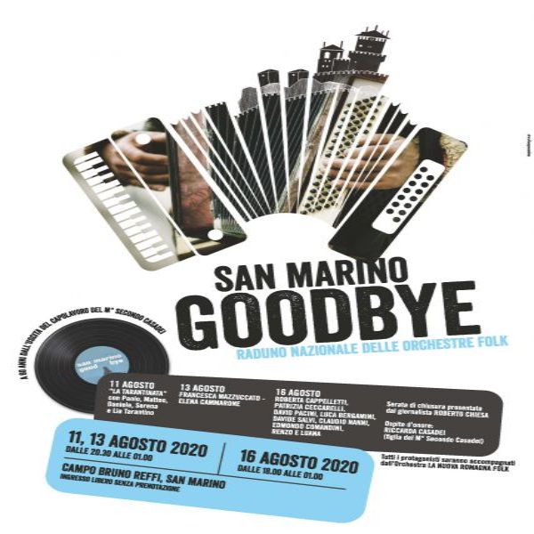 San Marino Goodbye, domenica il gran finale