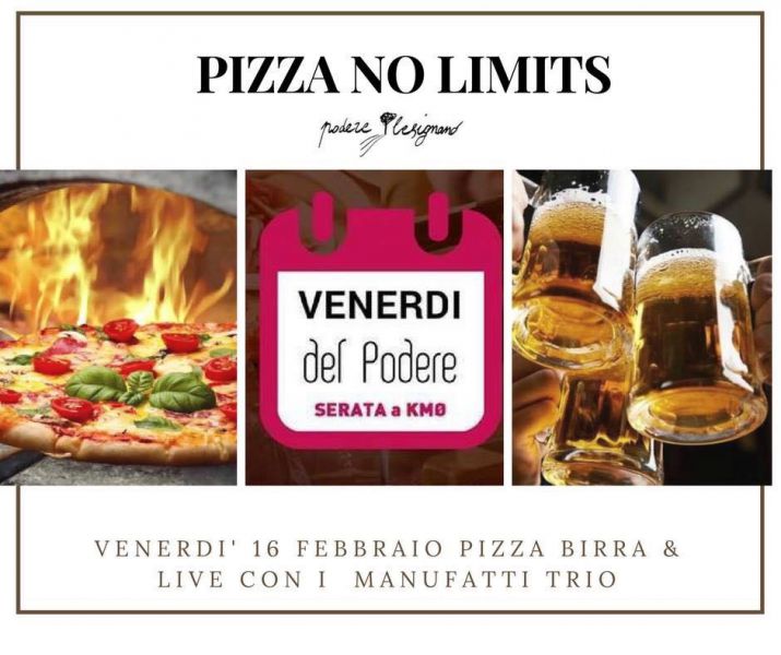 San Marino. Venerdì’ del Podere: Pizza e ManuFatti Live
