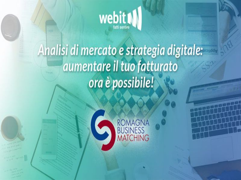 Webit protagonista del “Romagna Business Matching” e “Festival dell’Industria”