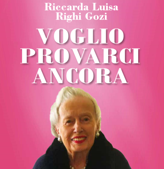 San Marino, ecco il nuovo libro di  Riccarda Luisa Righi Gozi: “Voglio ancora provarci”