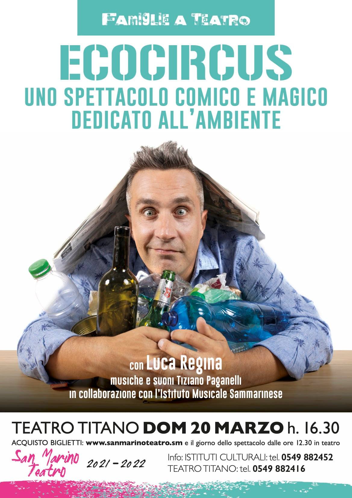 San Marino. Luca Regina al Titano con Ecocircus