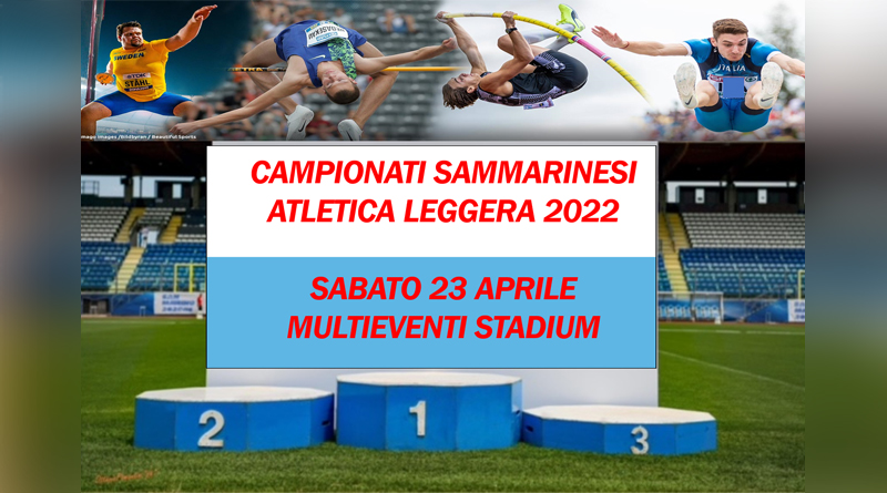 Oggi il “Multieventi Stadium” ospita il Campionato sammarinese di Atletica Leggera.