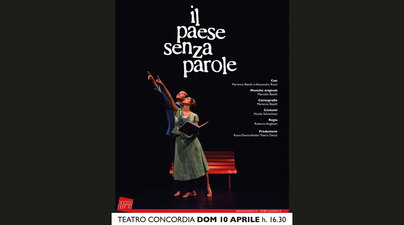 Al Teatro Concordia di San Marino uno spettacolo per tutta la famiglia: “Il Paese senza parole”