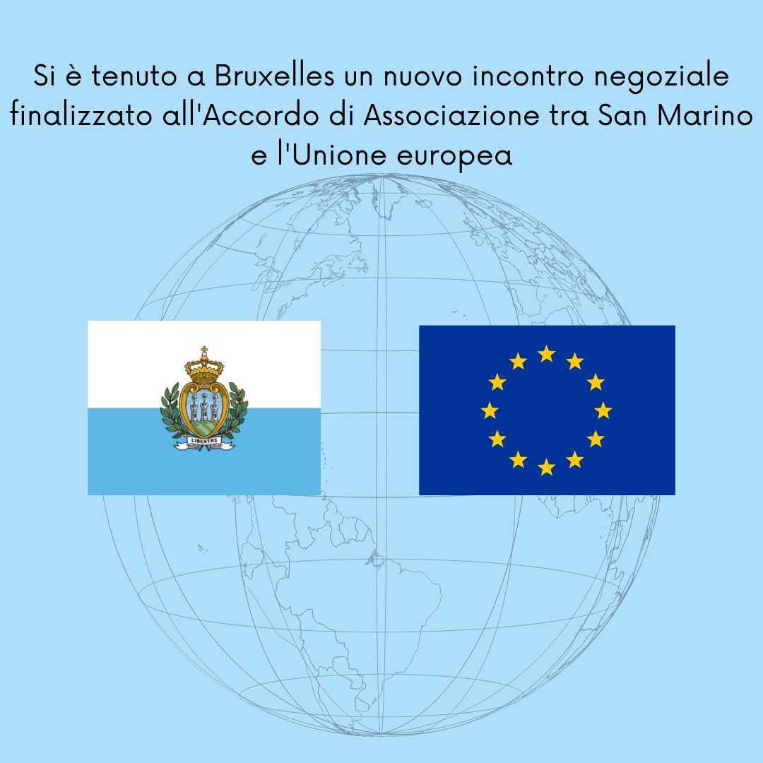 Nuovo appuntamento negoziale tra San Marino e UE finalizzato all’Accordo di associazione