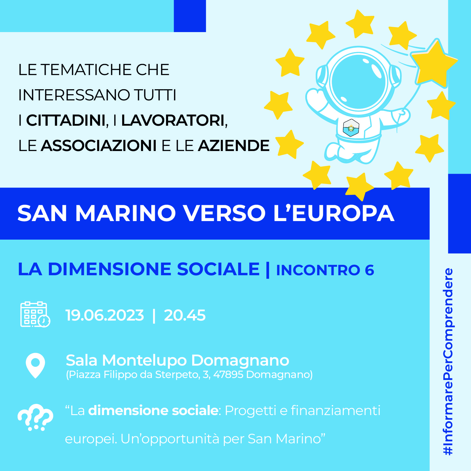 San Marino verso l’Europa: sesto e ultimo incontro di approfondimento