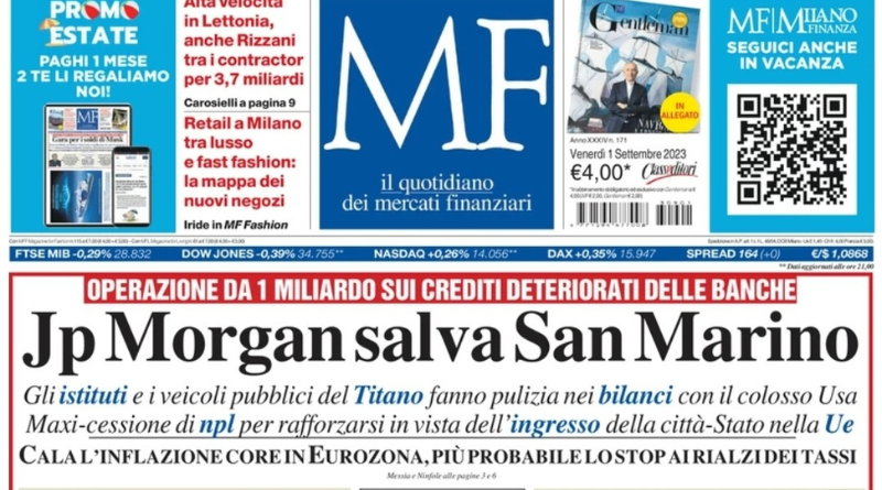 Milano Finanza: “Jp Morgan salva San Marino. Operazione Npl delle banche da 1 miliardo di euro”