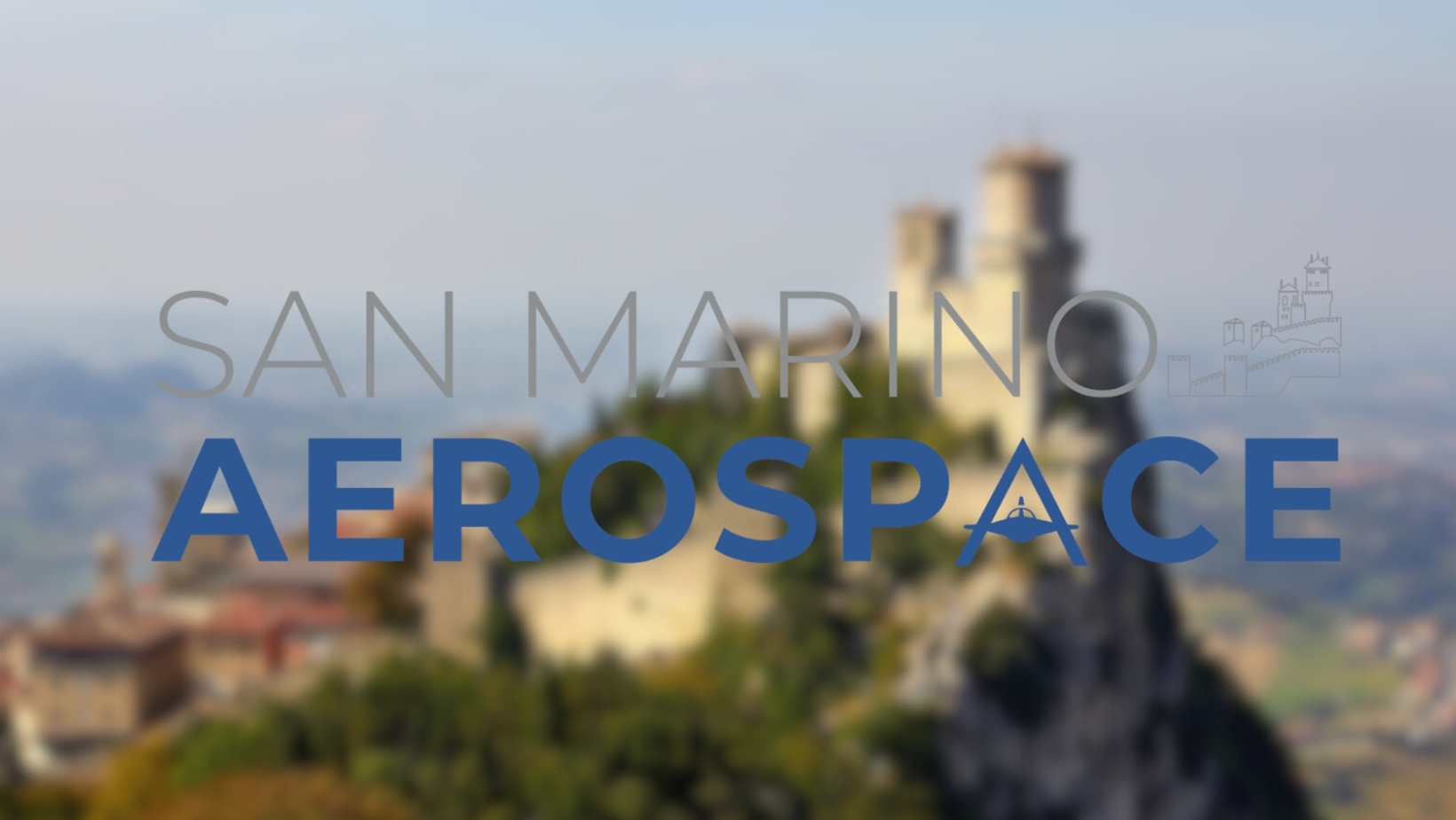 San Marino Aerospace, la Repubblica più antica del mondo guarda al futuro