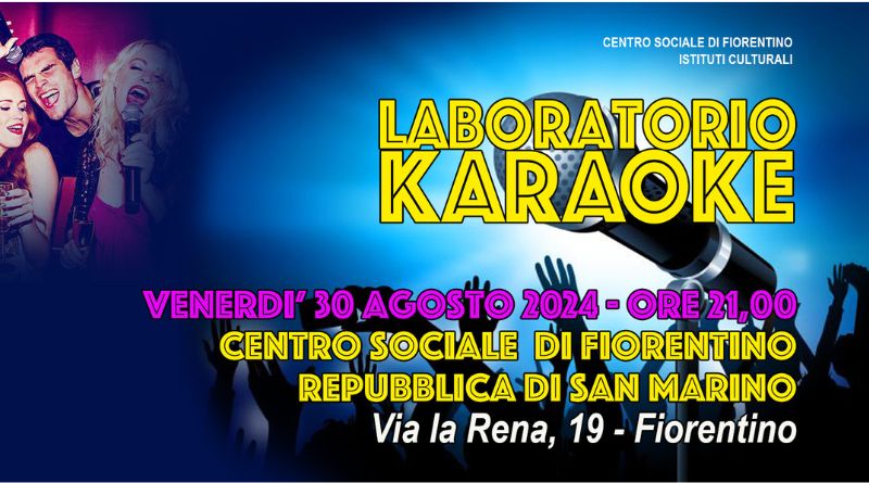 San Marino. Serata “Laboratorio Karaoke” al Centro Sociale di Fiorentino